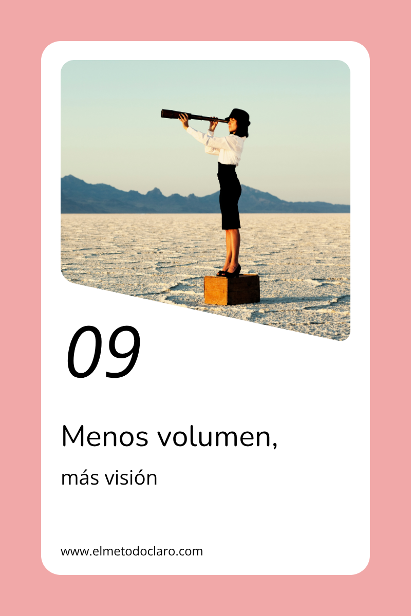 Menos volumen, más vision